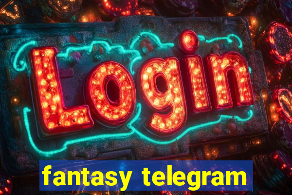 fantasy telegram